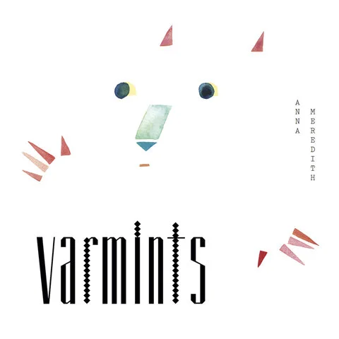 Varmints (Moshi Moshi, 2016)